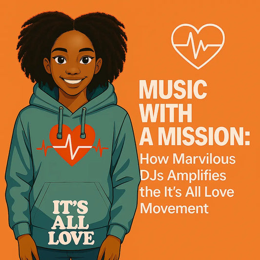 Music With a Mission: How Marvilous DJs Amplifies the It’s All Love Movement