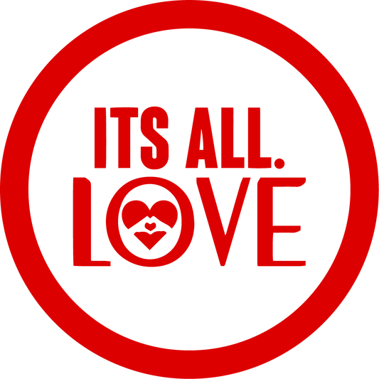 It's All Love What Does It Mean